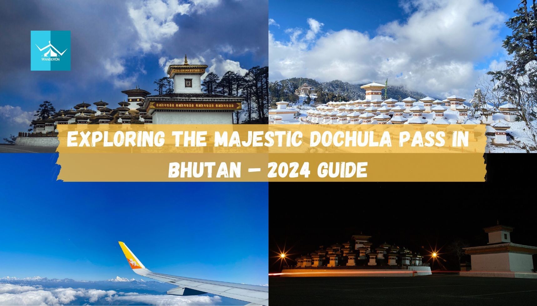 Exploring the Majestic Dochula Pass in Bhutan – 2024 Guide