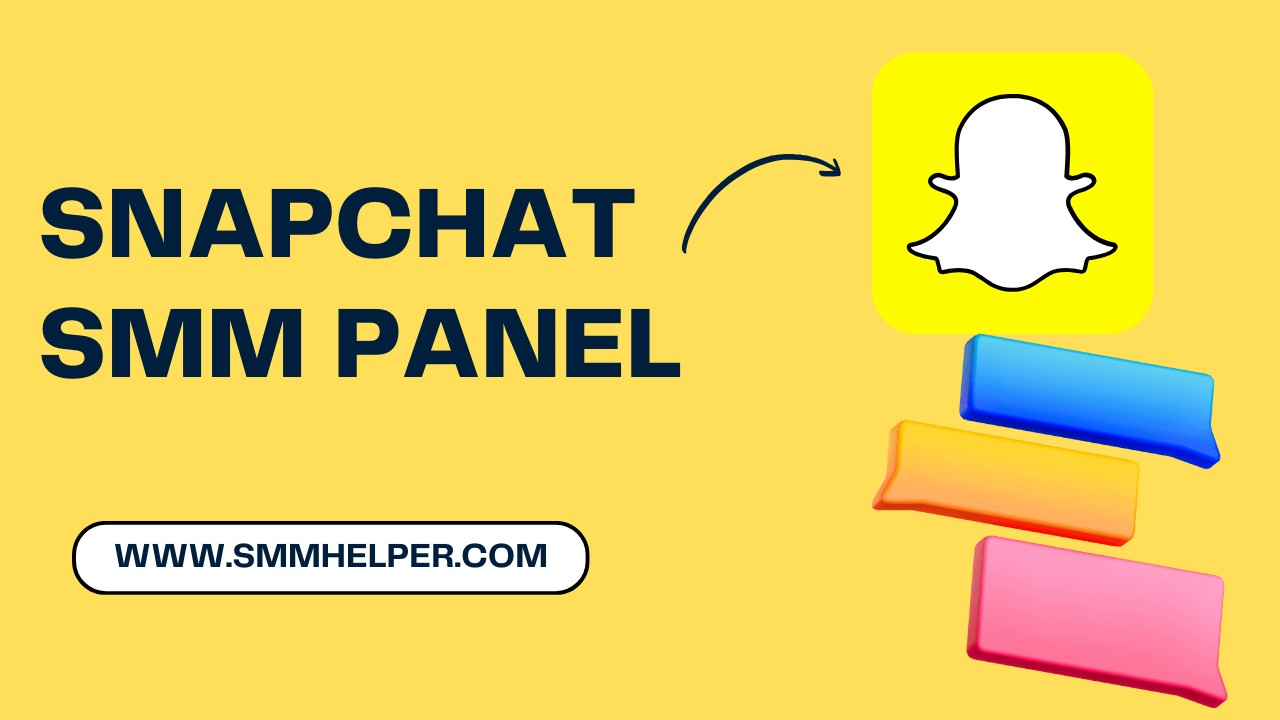 Snapchat SMM Panel | SMMHelper