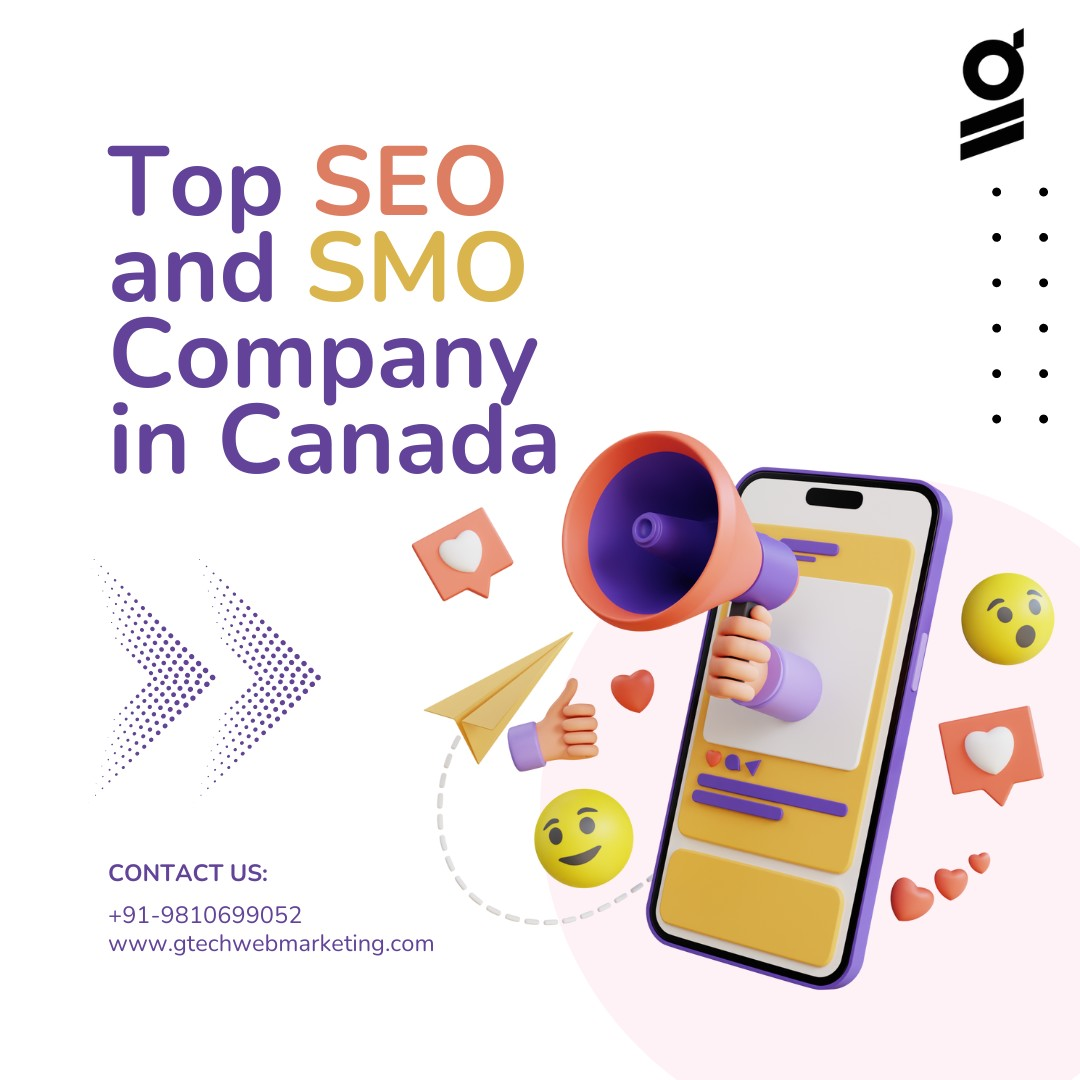 Top SEO and SMO Company in Canada | G Tech Web Marketing