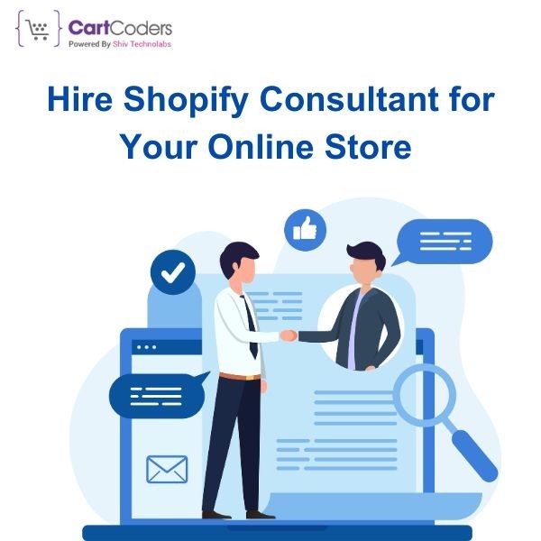 Boost Your Store: Hire Shopify Consultant from CartCoders
